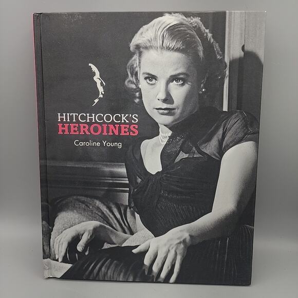 Hitchcocks Heroines by Caroline Young 2018, Hardcover Alfred Movie Stars - Picture 1 of 16
